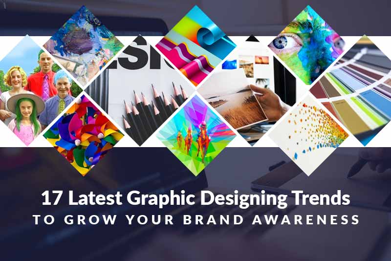 20-Latest-Graphic-Designing-Trends-To-Grow-Your-Brand-Awareness2